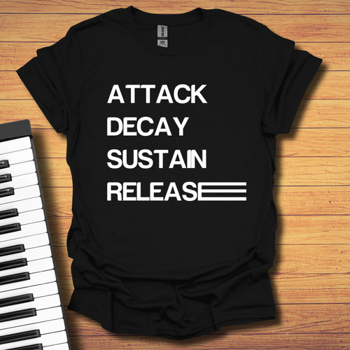 Attack Decay Sustain Release T-Shirt