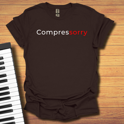 Compressorry T-Shirt