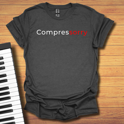 Compressorry T-Shirt