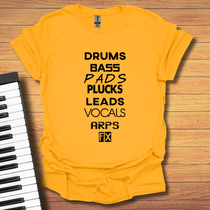 Drums, Bass, Pads T-Shirt