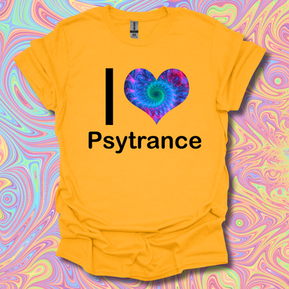 I <3 Psytrance T-Shirt