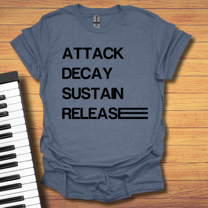 Attack Decay Sustain Release T-Shirt