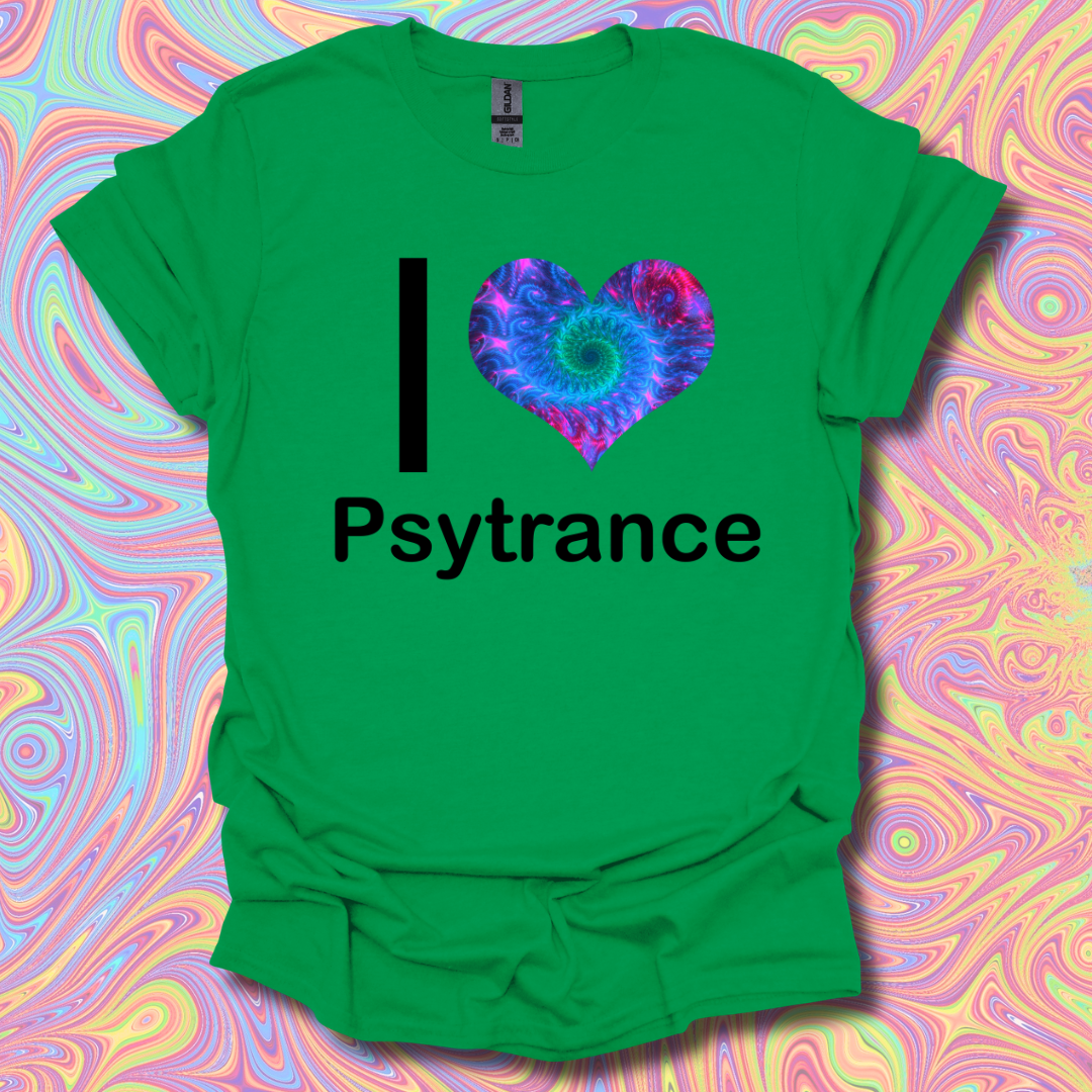 I <3 Psytrance T-Shirt