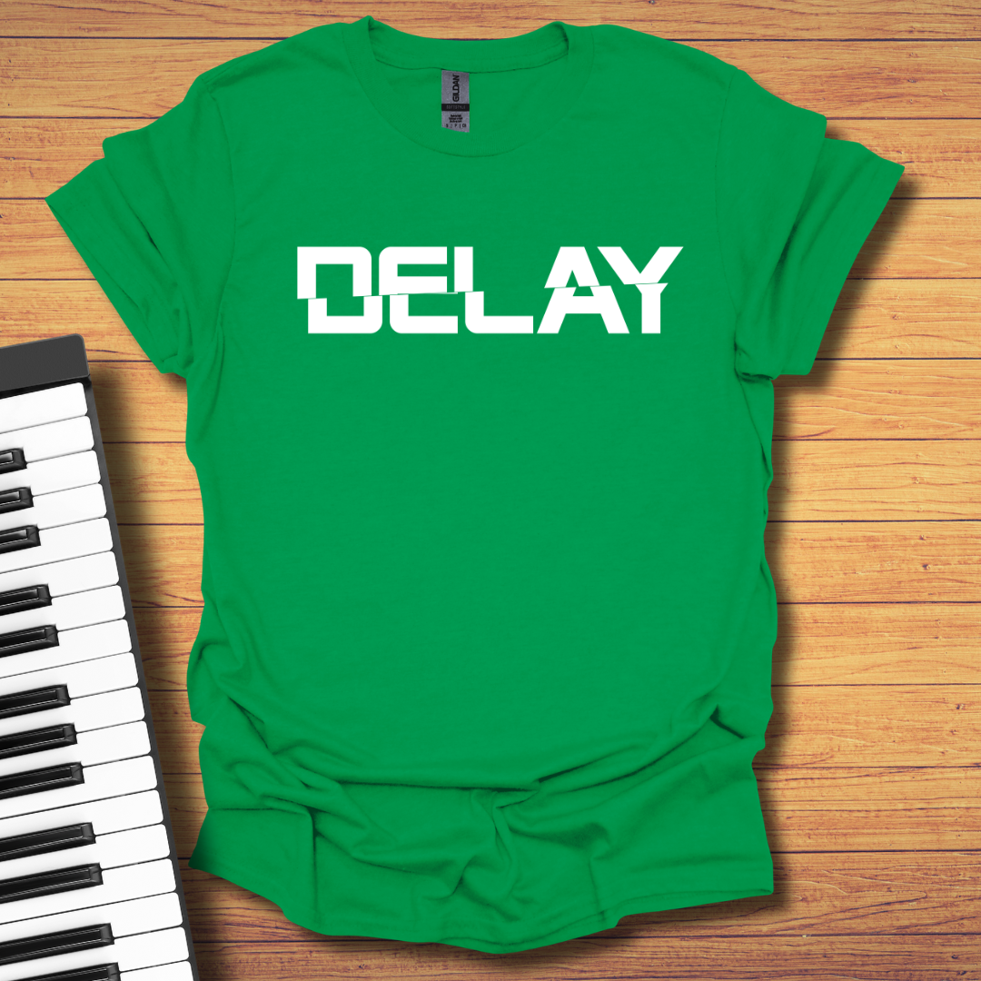 Delay T-Shirt