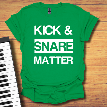 Kick & Snare Matter T-Shirt