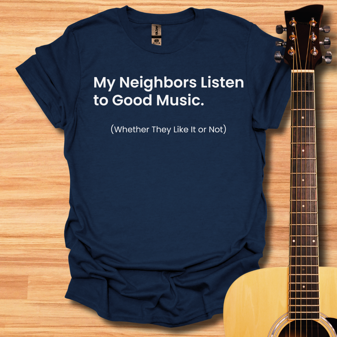 My Neighbors T-Shirt