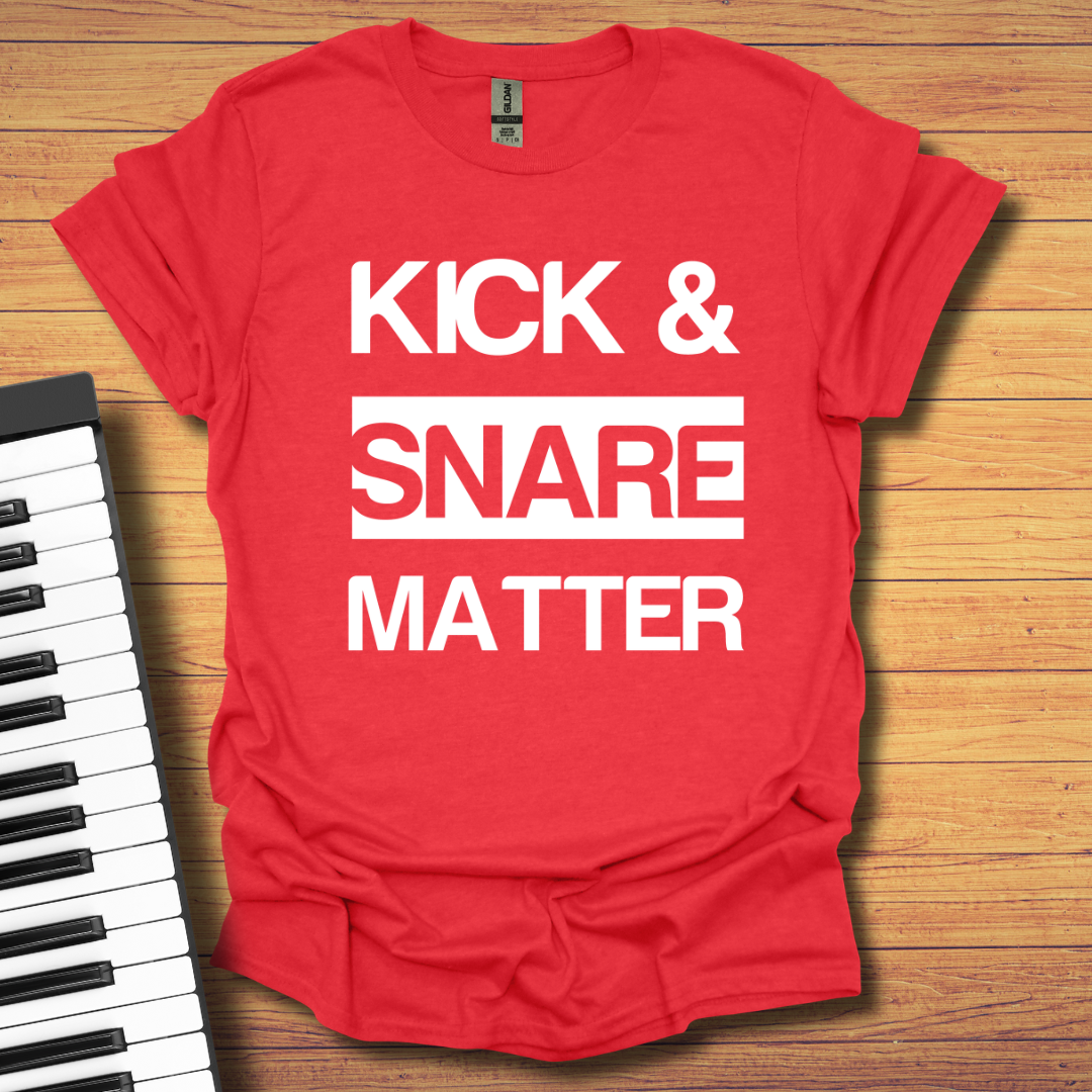 Kick & Snare Matter T-Shirt