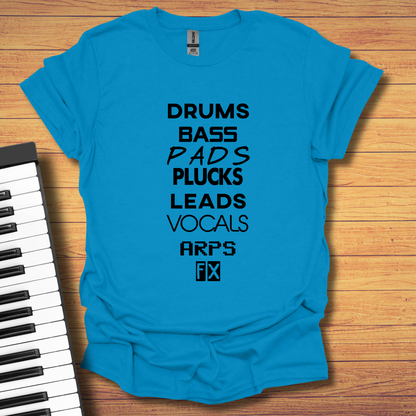 Drums, Bass, Pads T-Shirt