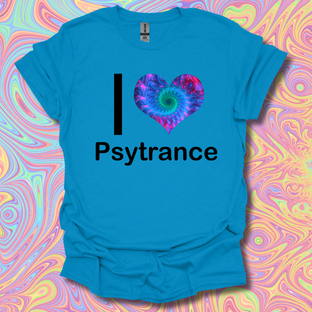 I <3 Psytrance T-Shirt