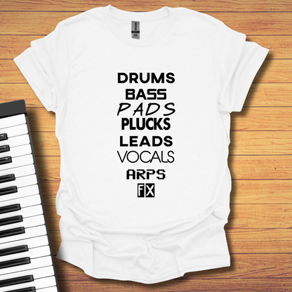 Drums, Bass, Pads T-Shirt