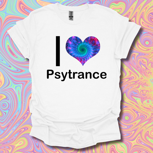 I <3 Psytrance T-Shirt